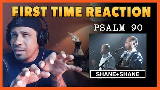 Miniatura del video "Psalm 90 BY SHANE & SHANE - FIRST TIME NON-CHRISTIAN REACTION"