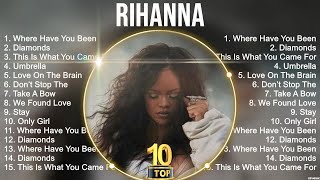 Rihanna Greatest Hits ~ Top Songs 2023 ~ Top Hits آهنگ های جدید