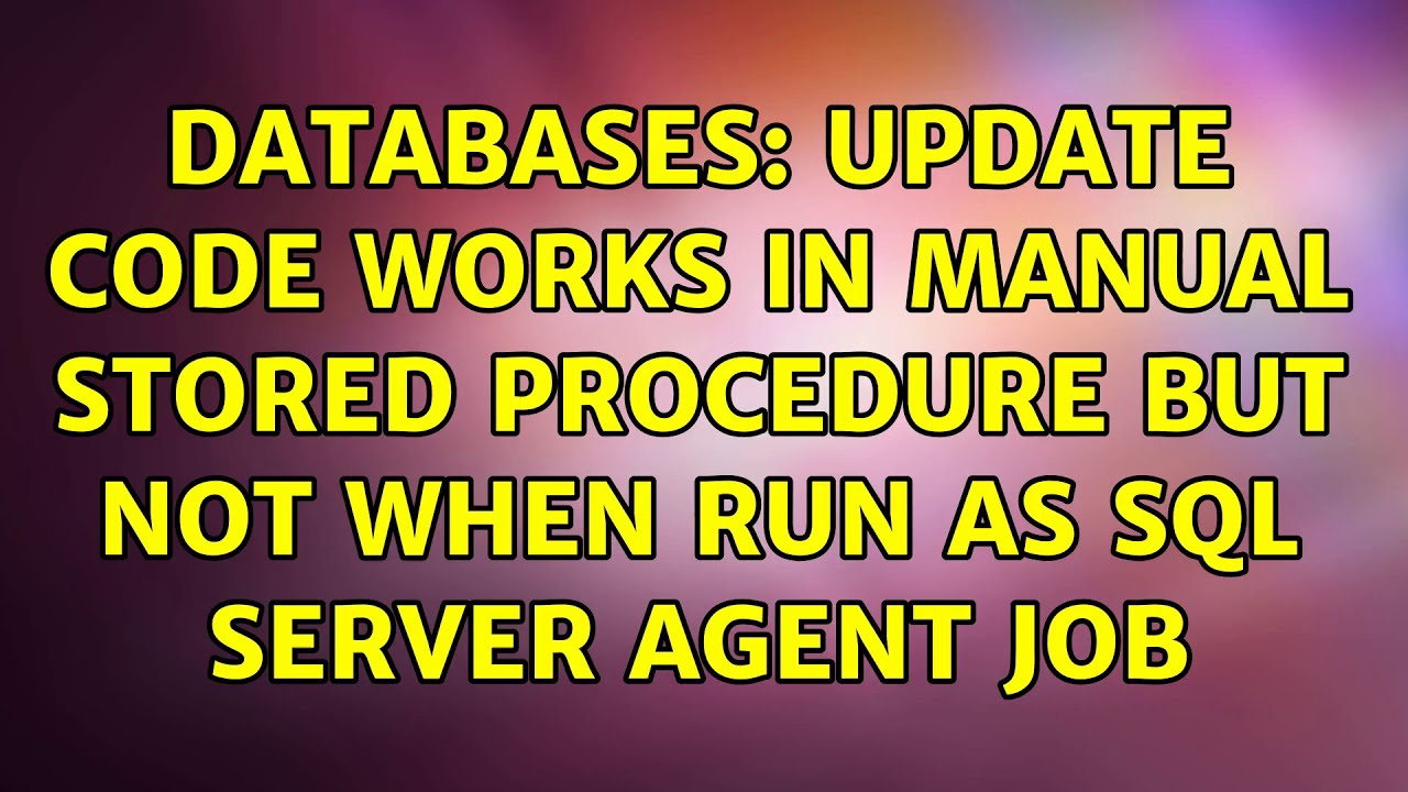 Databases update code works in manual stored procedure but not when