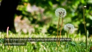 Loratadine Uses, Dosage & Side Effects Guide