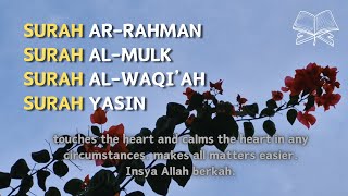 Surah Ar-Rahman Al-Mulk Al-Waqi’ah Yasin || Murottal Ayat Suci Al-Qur’an Merdu