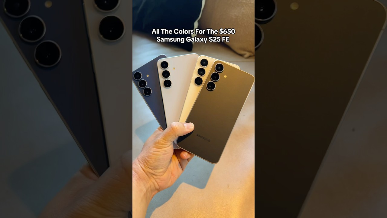 All The New $650 Samsung Galaxy S25 FE Colors