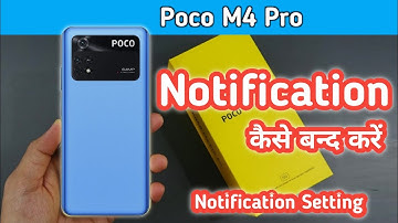 How to hide & unhide notification in poco m4 pro, poco m4 pro notification settings