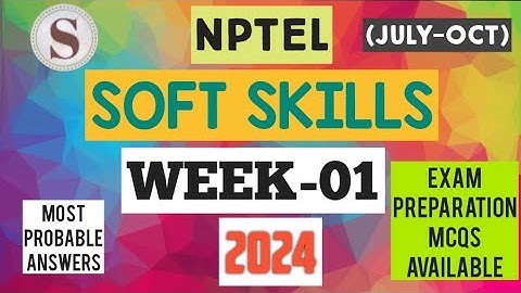 Soft Skills || WEEK-1 Assignment Answers 2024 || NPTEL || July-Oct || #SKumarEdu #nptel