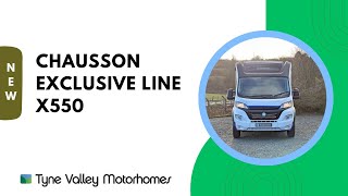 2024 Chausson Exclusive Line X550 - Video Tour 📹