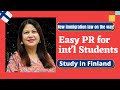 [In English] Easy PR for International Students || Changes in Immigration laws|| Study in Finland ||