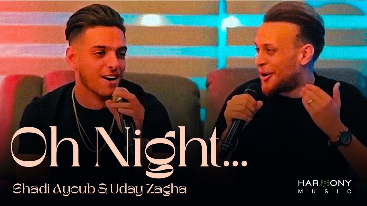 Uday Zagha and Shadi Ayoub   Oh Night TikTok Viral Trend Song 2023