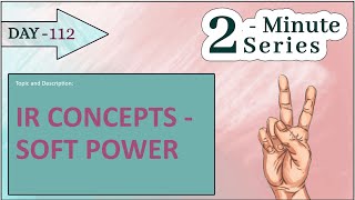 2 Minute Series || IR Concept - Soft Power || UPSC || 23rd May 2021 screenshot 2