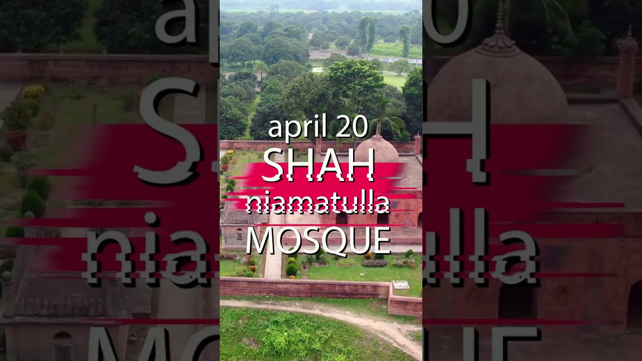 Chapai nawabganj | Mosque Shah niamatullah 2022| New #shorts 2022