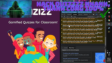 Hướng Dẫn Hack Quizizz Hiệu Quả, Thành Công 100% (Tự Hiện Đáp Án Trực Tiếp)