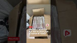 Skandali I Heshtjes Për 300 Kg Eksploziv Të Kapur Në Kukës