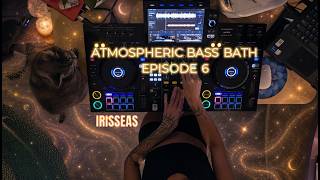 atmospheric bass bath radio show episode 6