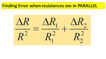 How to find error when two resistances are connected in parallel