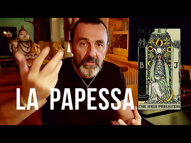 ARCANI MAGGIORI: La Papessa