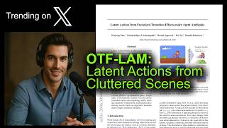 OTF-LAM: Latent Actions from Cluttered Scenes