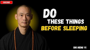 Do These Things Before Sleeping SHI HENG YI