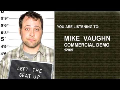 Mike Vaughn - Commercial Voice Demo