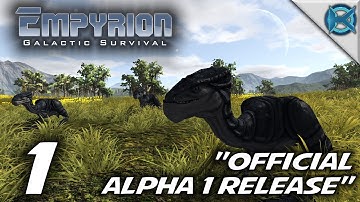 Empyrion Galactic Survival -Ep. 1- "Official Alpha 1 Release" -Let