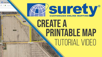 Getting Started With Surety® Mapping - Create a Printable Map