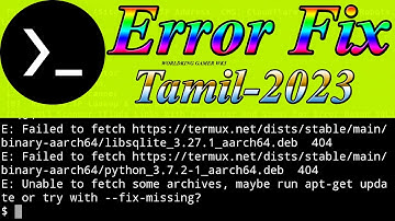 How to fix Termux error || --fix-missing error fix in Termux Tamil 2023 || upgrade error fix