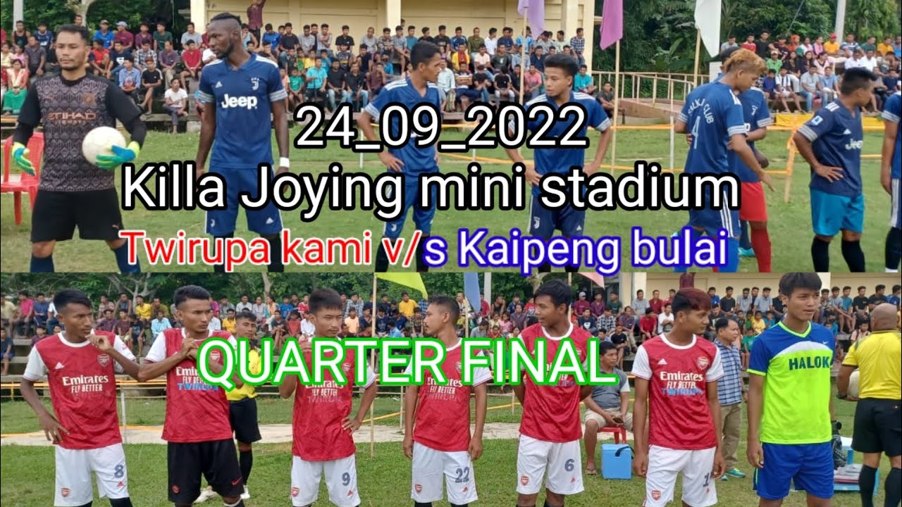 Killa Joying mini stadium football tournament2022QUARTER FINAL (Kaipeng bulai-03v/s Twirupa kami-01)