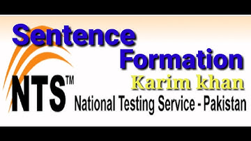 Sentence Formation/ NTS by Karim Khan
