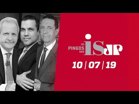 Os Pingos Nos Is – 10/07/19 -Deputados votam a Previdência / Evangélico no STF? / Heleno na Câmara