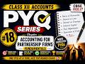 PYQ #18 IOC and Distribution of Profit | Partnership Fundamentals | Class 12 Accounts