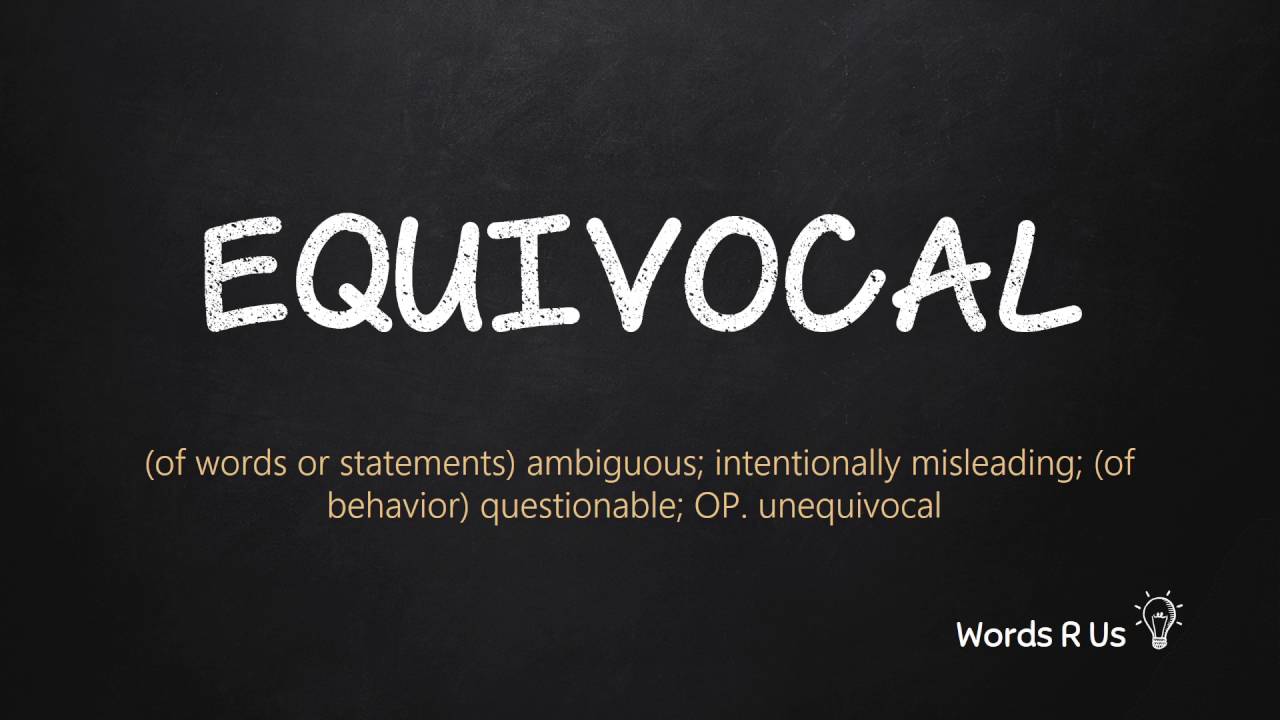 Equivocal meaning