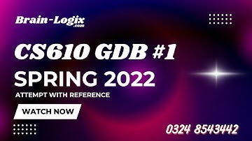 CS610 GDB Solution Spring 2022 By @ProSpectraSolutionsOfficial | 100% Correct Solution