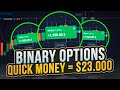 quick money on binary options 23000 in 10 min  binary options trading  binary options