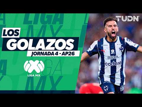 🔥 ¡QUÉ GOLAZOS! 🤯 Rayados, América y Tigres se lucen en la Jornada 4 | TUDN