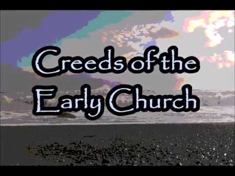 Creeds of the Early Church: The Nicene Creed (Hilarius Pictaviensis)