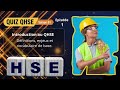 Quiz QHSE – Saison 02 | Épisode 01 : Introduction au QHSE (Bases & Définitions)