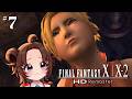 #7【FINAL FANTASY X】ユウナちゃんが消えたら私許しませんから。飛空艇から再開【完全初見FF10】
