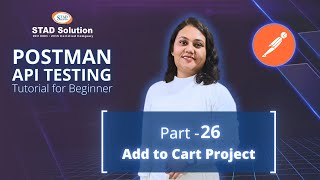 Celebrity Postman API Testing Tutorial for Beginner (Part 26) | Add to Cart Project Wealth
