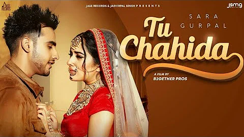 Tu Chahida | (Official Video status ) |  Sara Gurpal Ft. Arman Bedil | Latest Punjabi Songs 2020