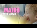 Doris Dragović - Majko (Official lyric video)