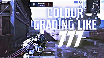 COLOUR GRADING LIKE 777 IN KINEMASTER | TOTURIAL | MAD X RUSHER