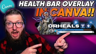 Custom Health Bar Overlays in Canva for FREE!! | [Canva for Streamers]
