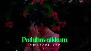 Download Lagu 🥰Paththavaikkum (speed up + reverb)🥰 MP3