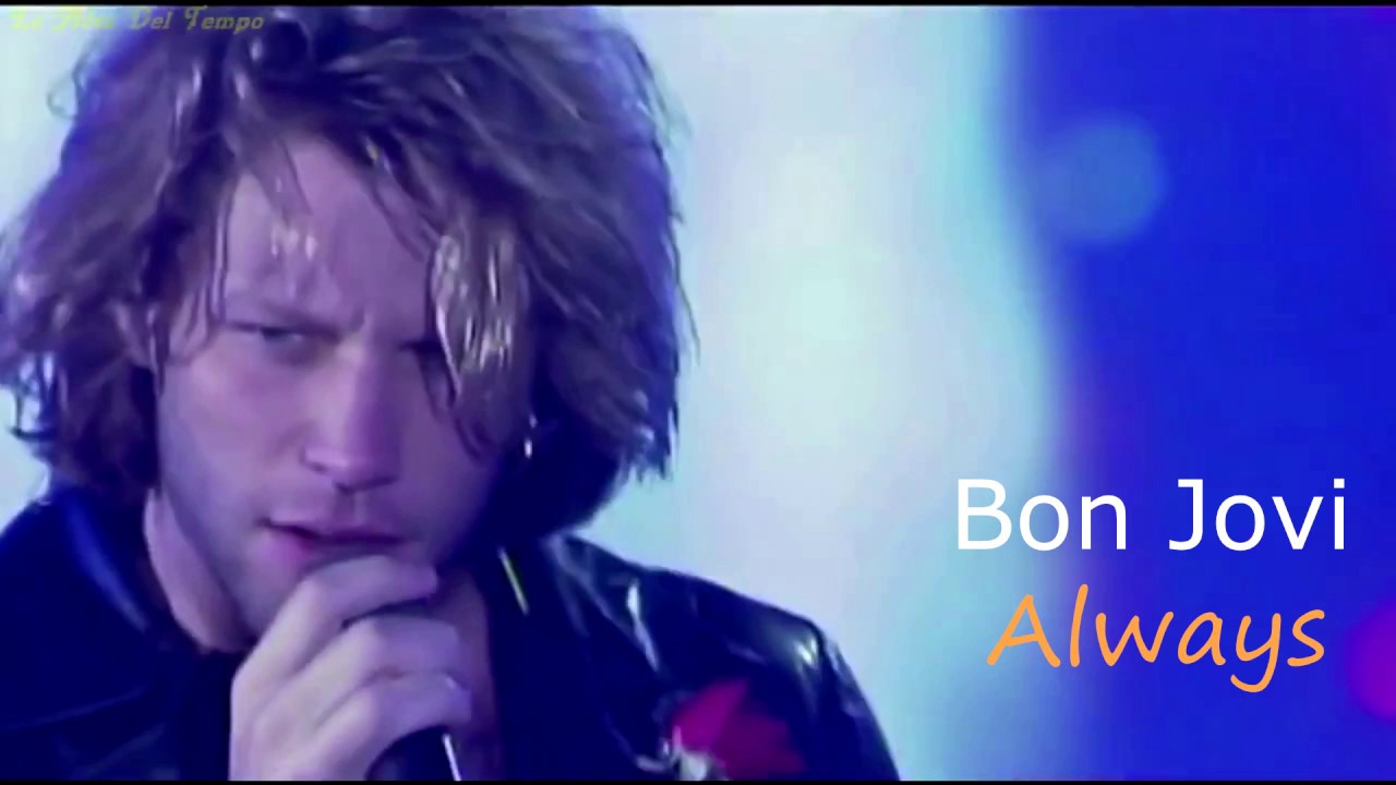 Bon Jovi Always (HQ Lyrics) YouTube Bon Jovi Always (HQ Lyrics) YouTube