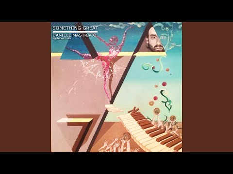 Daniele Mastracci, Allegra - Something Great