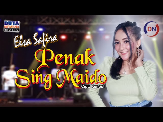 Elsa Safira - Penak Sing Maido | Duta Nirwana Music [OFFICIAL] class=