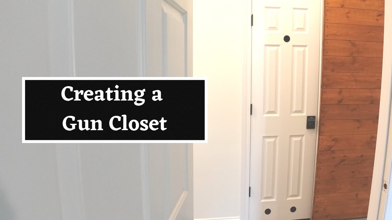 DIY Gun Closet Converting a Spare Closet Part 2 YouTube