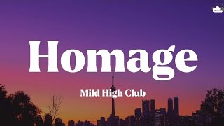 Mild High Club • Homage (Lyrics)