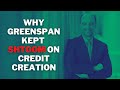 Credit Creation: Why Greenspan Kept SHTOOM - Richard Werner