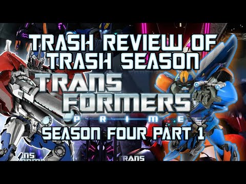 Trash Review Of Trash Season: Transformers Prime - Season 4