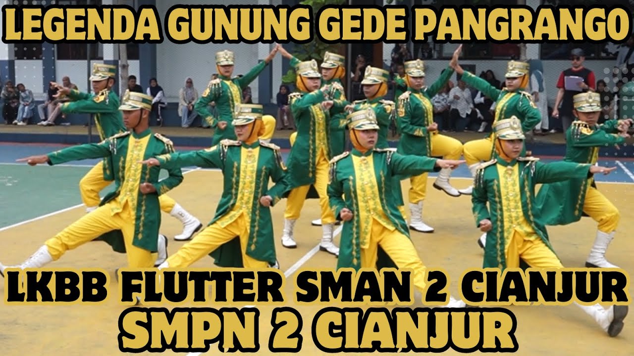 LEGENDA GUNUNG GEDE PANGRANGO - SMPN 2 CIANJUR - LKBB FLUTTER SMAN 2 CIANJUR