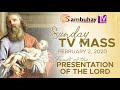 Sambuhay TV Mass | Feast of the Presentation of the Lord | February 2, 2020